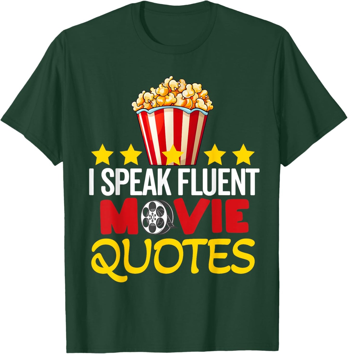 I Speak Fluent Movie Quotes Lover Critic Movie Film Cinema T-Shirt - T-Shirt | Forest