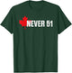 Canada Never 51st State Not For Sale Elbow Up Proud Canadian T-Shirt - T-Shirt | Forest