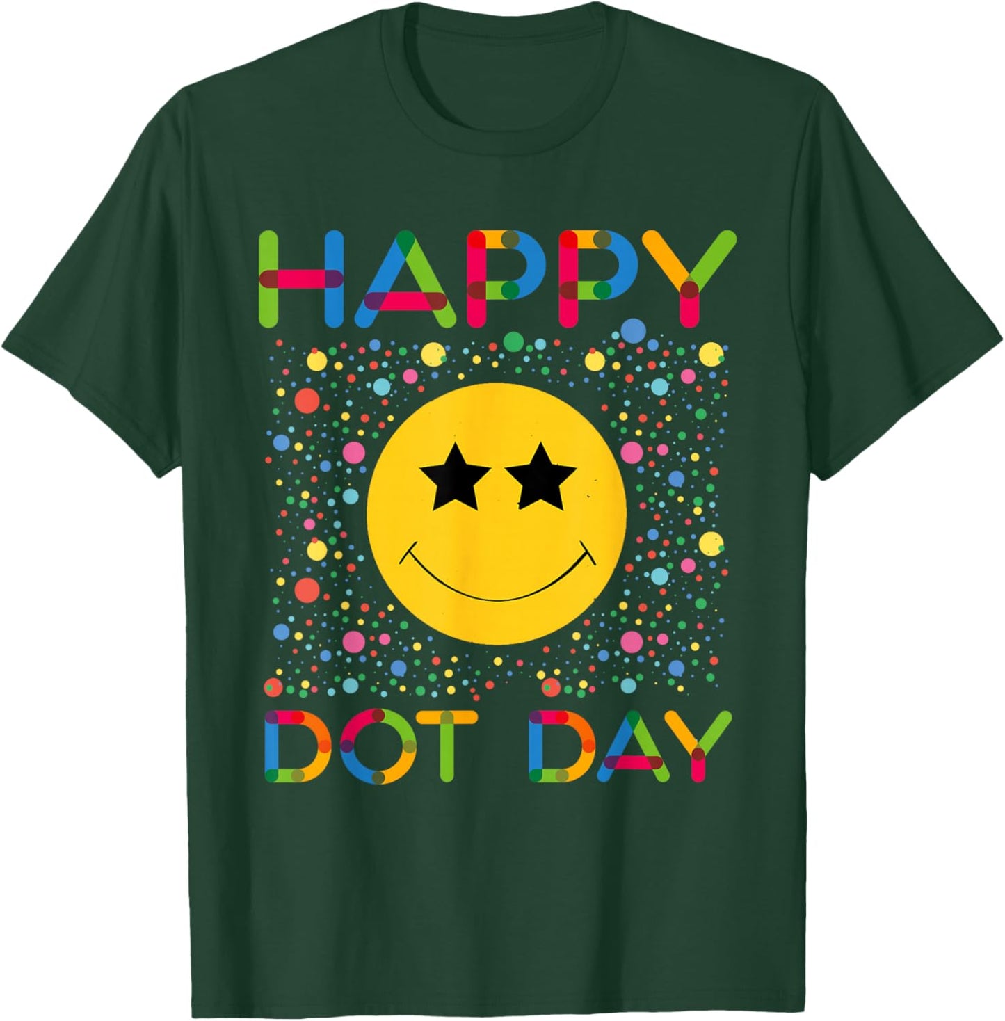 Happy Dot Day Smile Face Colorful Polka Dot Boy Girl Kids T-Shirt - T-Shirt | Forest