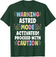 ASTRID Personalized Name Funny Cute Custom ASTRID Name T-Shirt - T-Shirt | Forest