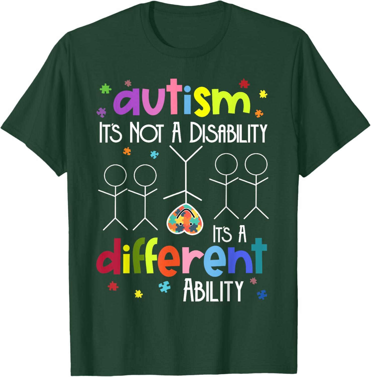 AUTISM Not A Disability It's A Different Ability T-Shirt - T-Shirt | Forest