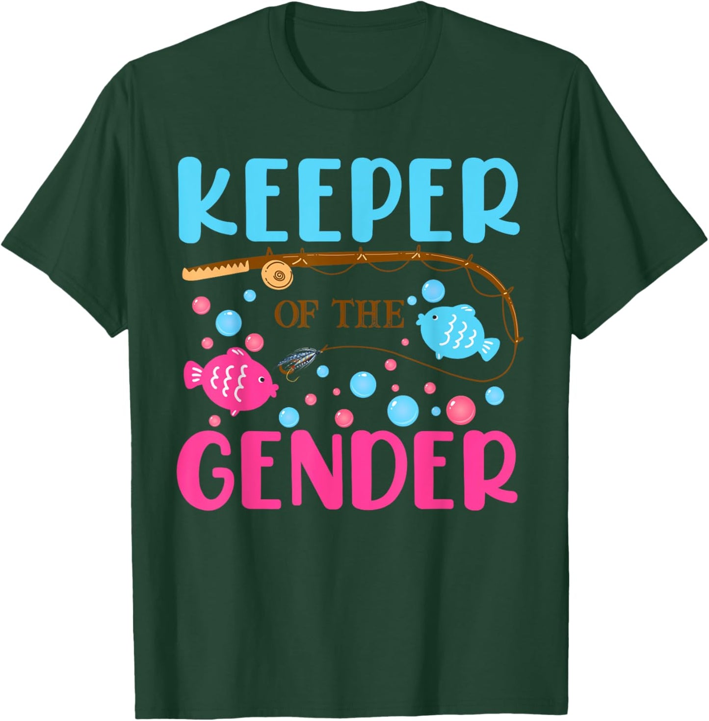 Fish He Or Fish She Gender Reveal Keeper Of The Gender T-Shirt - T-Shirt | Forest