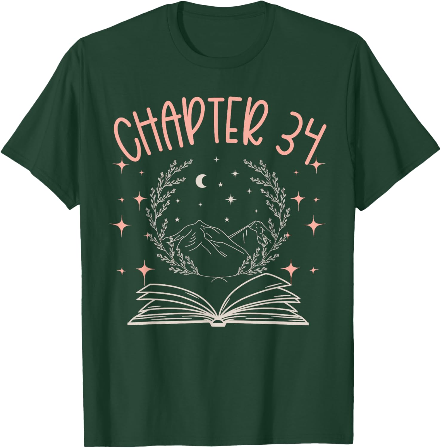 34th Birthday Women Book Lovers Chapter 34 Its My Birthday T-Shirt - T-Shirt | Forest