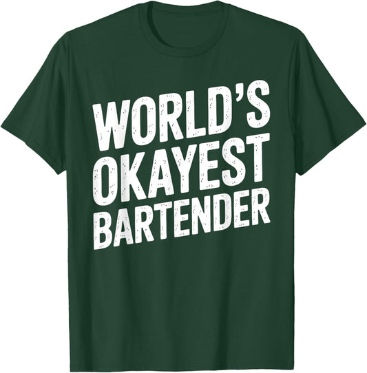 Funny Bartender Design Women Bar Owner Bartending T-Shirt - T-Shirt | Forest