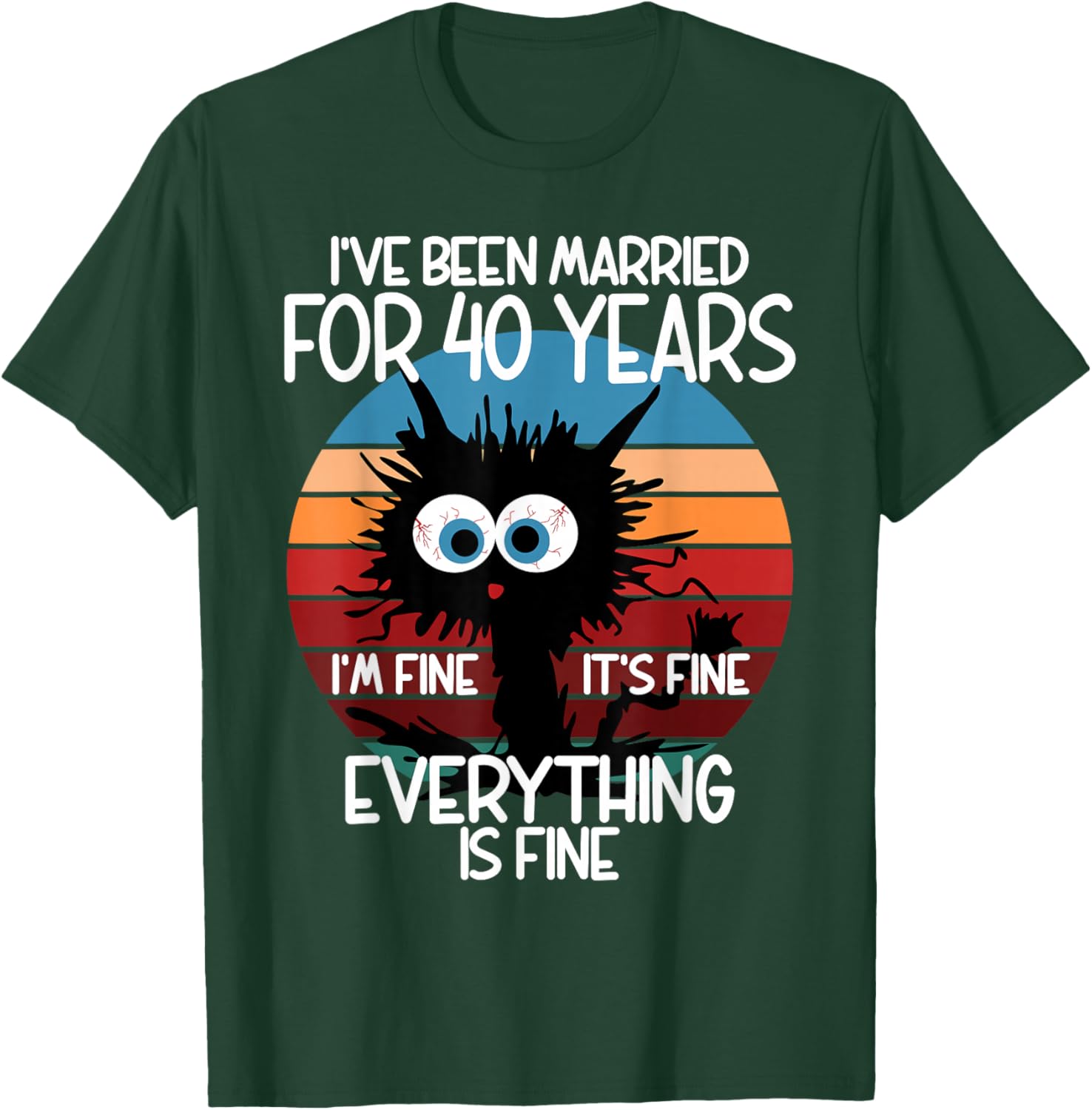 Ruby Wedding I've Been Married for 40 Years T-Shirt - T-Shirt | Forest
