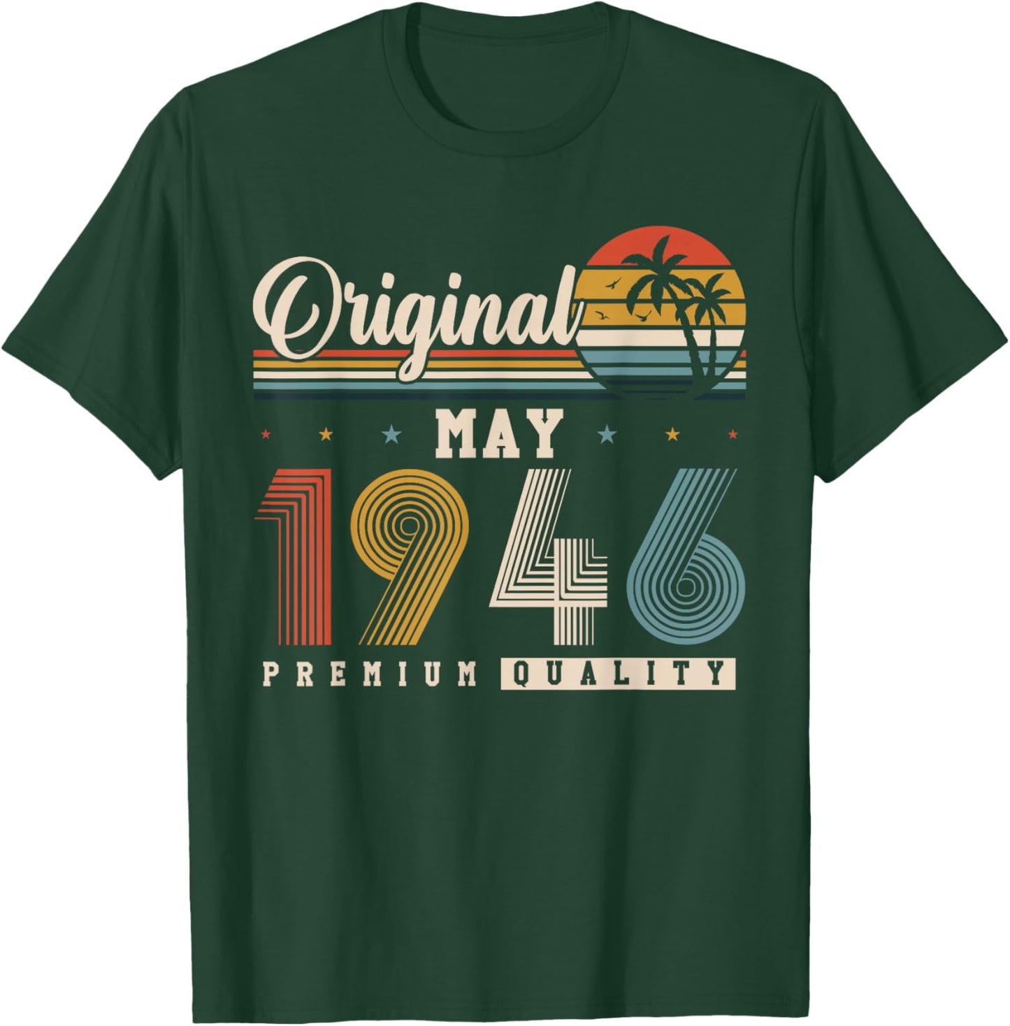 Original Mai 1946 80 Ans Anniversaire Vintage Cadeau T-Shirt - T-Shirt | Forest