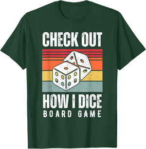 Check Out How I Dice Board Game Lover Matching Family T-Shirt - T-Shirt | Forest