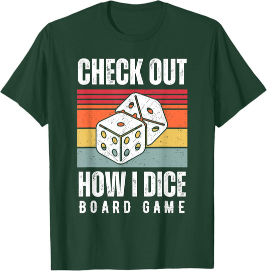 Check Out How I Dice Board Game Lover Matching Family T-Shirt - T-Shirt | Forest