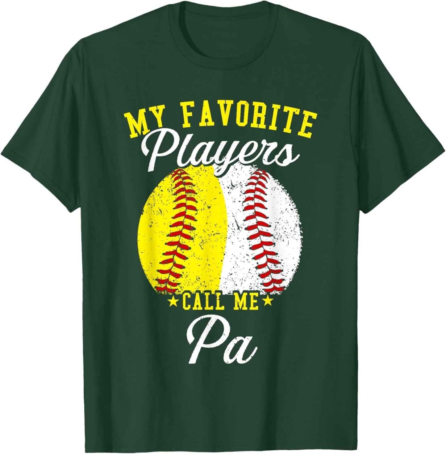 Funny My Favorite Baseball Softball Player Calls Me Pa T-Shirt - T-Shirt | Forest