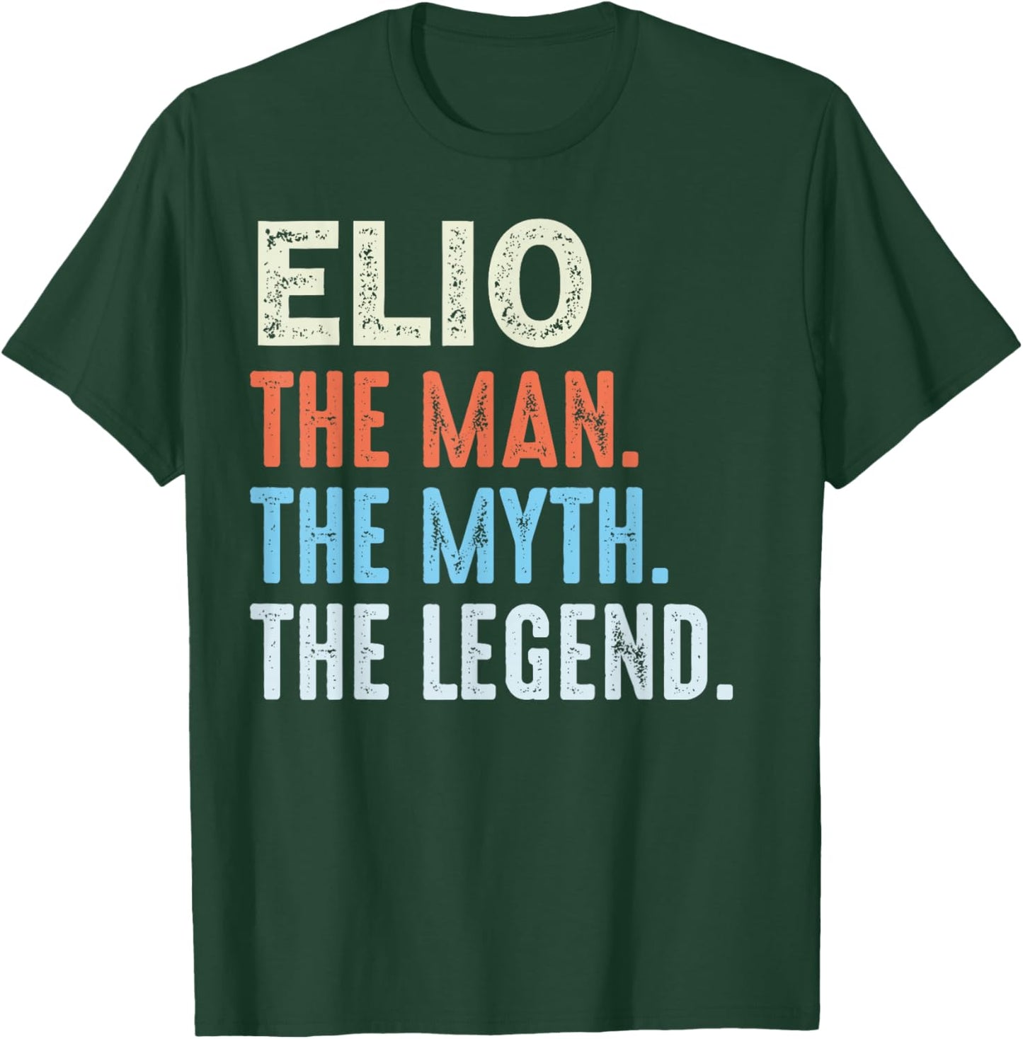 ELIO The Legend Name Personalized Cute Idea Men Vintage ELIO T-Shirt - T-Shirt | Forest