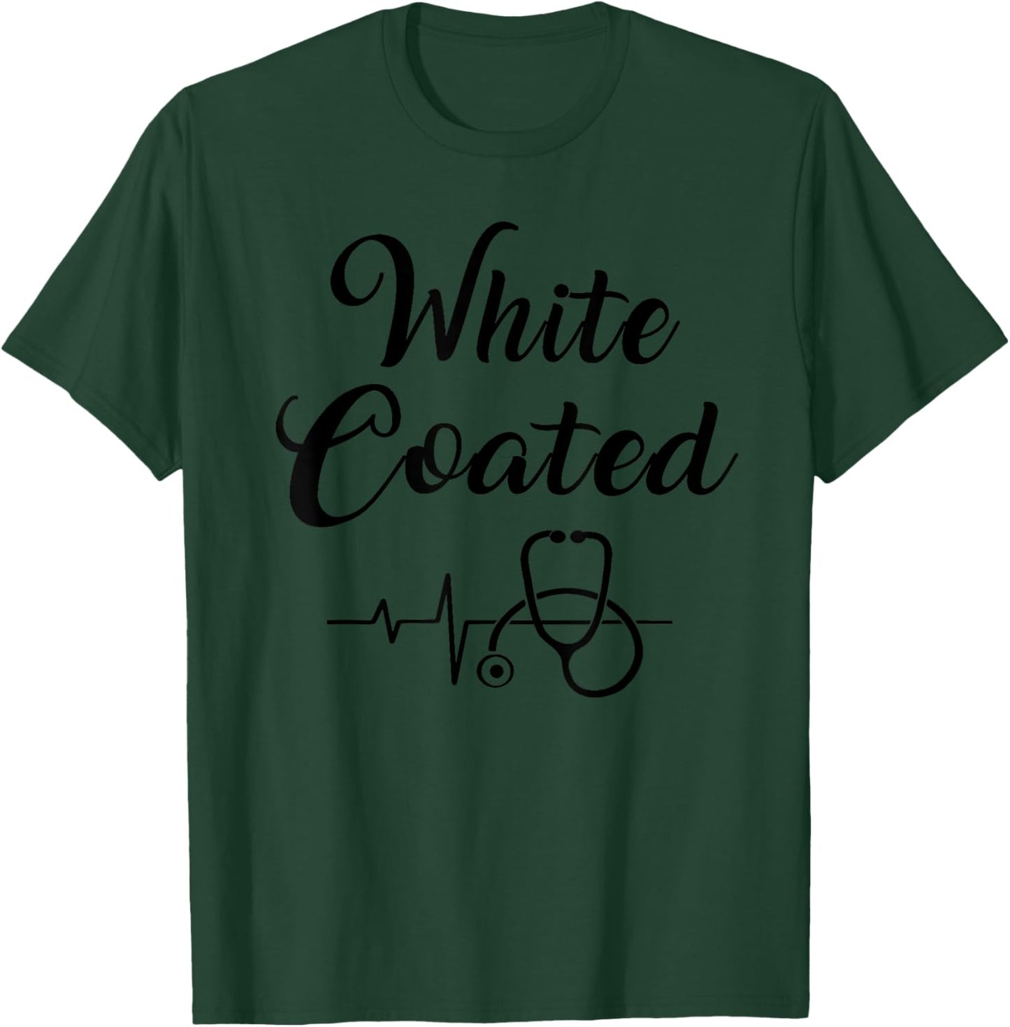 White Coated Pharmacy PA Vet Med Student White Coat Ceremony T-Shirt - T-Shirt | Forest