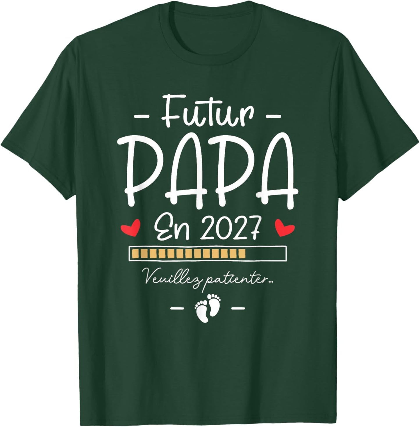 Annonce Grossesse Famille 1er Fois Papa - Futur Papa 2027 T-Shirt - T-Shirt | Forest