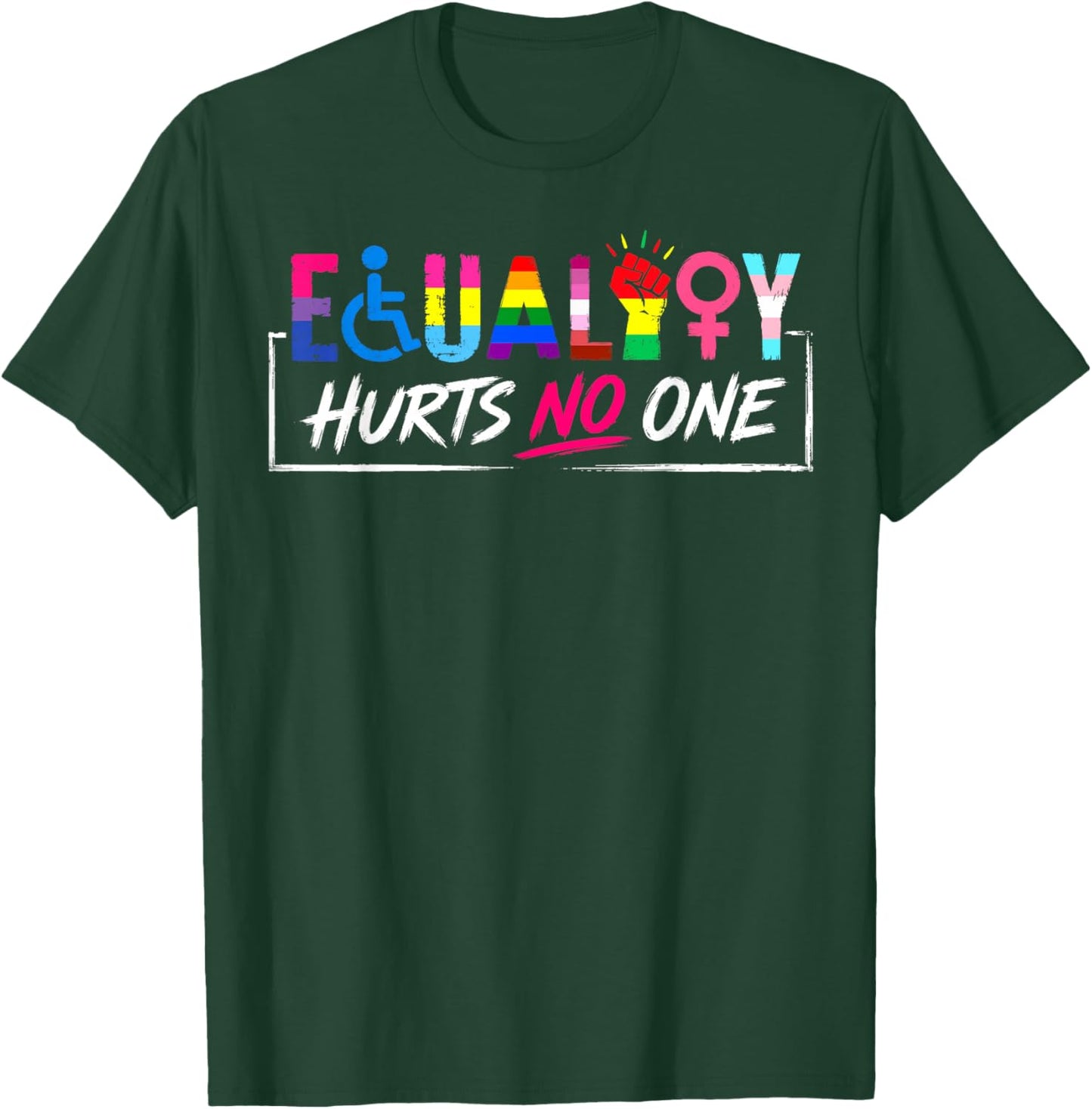 LGBT Equality Hurts No One Pride Human Rights Men Women T-Shirt - T-Shirt | Forest