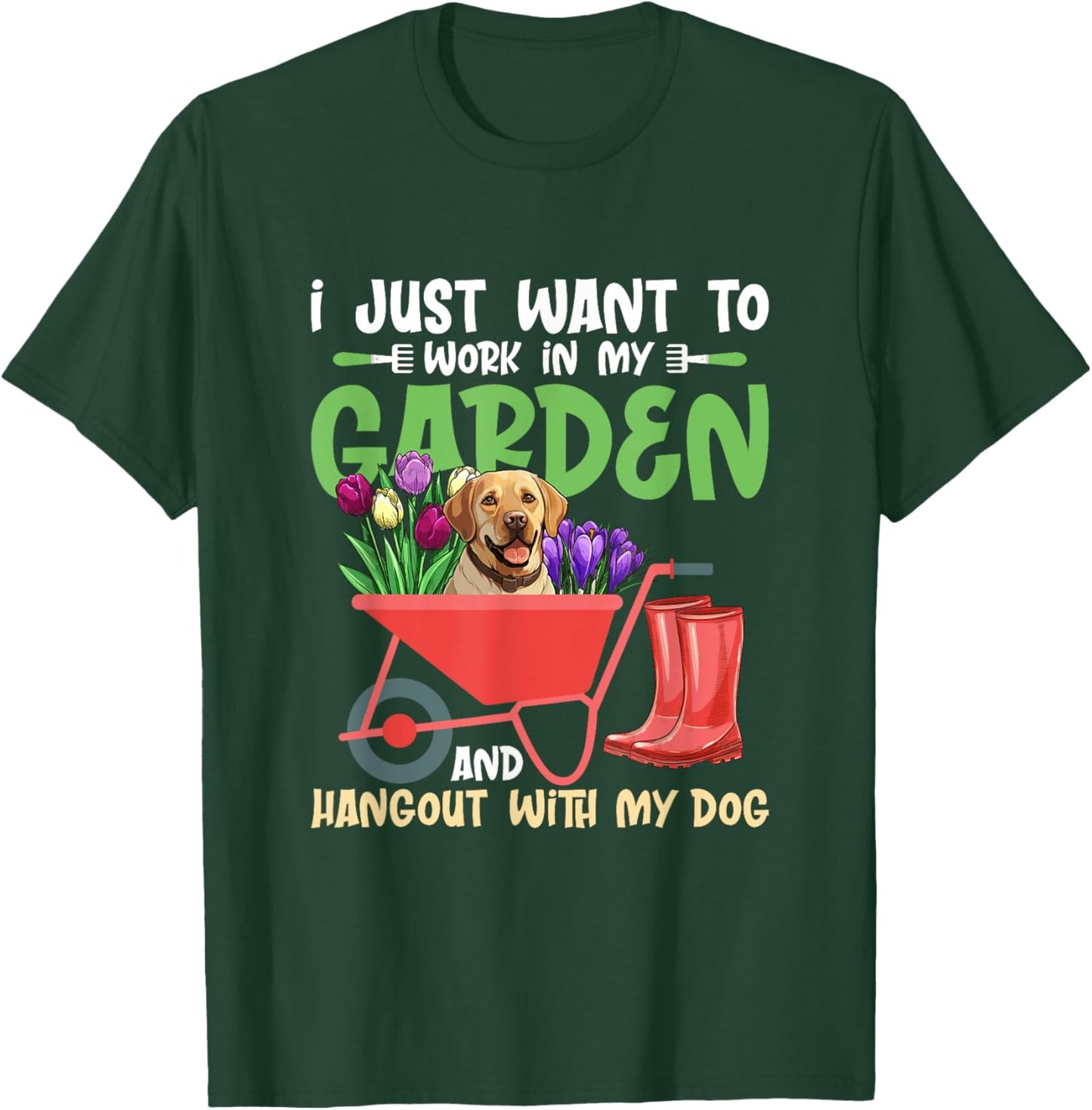 I Just Want To Work In My Garden Gardening Botanical T-Shirt - T-Shirt | Forest