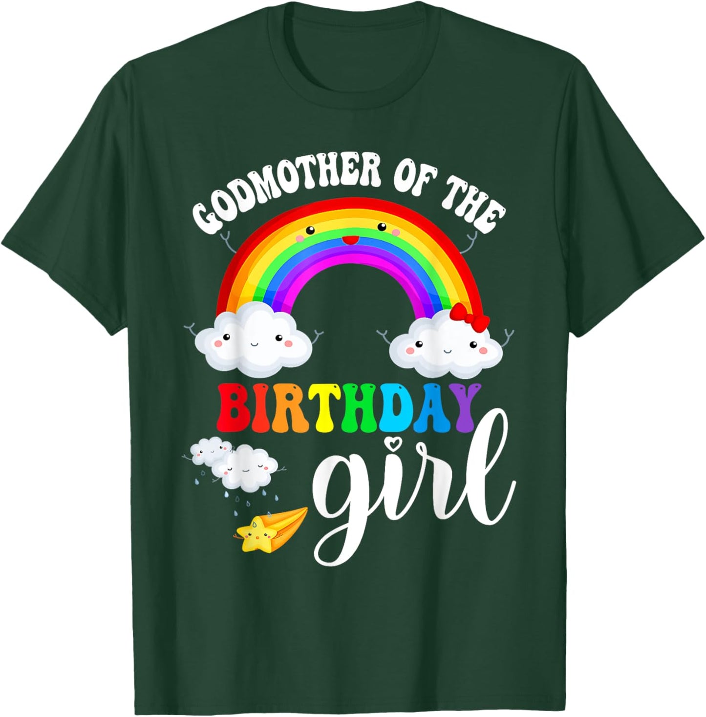 Godmother of The Birthday Girl Rainbow B-Day Matching Family T-Shirt - T-Shirt | Forest