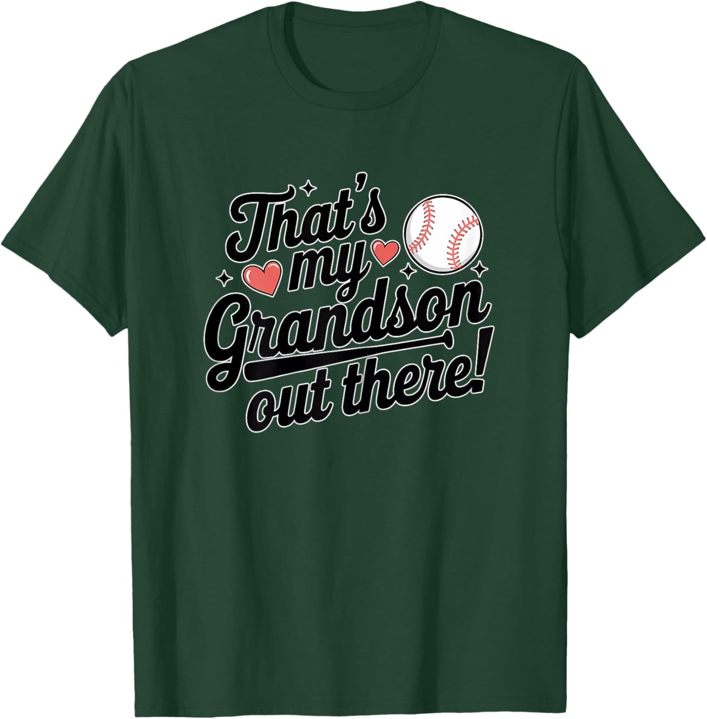 Baseball Grandma That's My Grandson Out There Cute Sports T-Shirt - T-Shirt | Forest