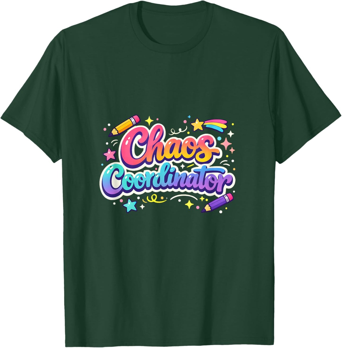 Chaos Coordinator Funny Teacher School Coordinator Idea T-Shirt - T-Shirt | Forest