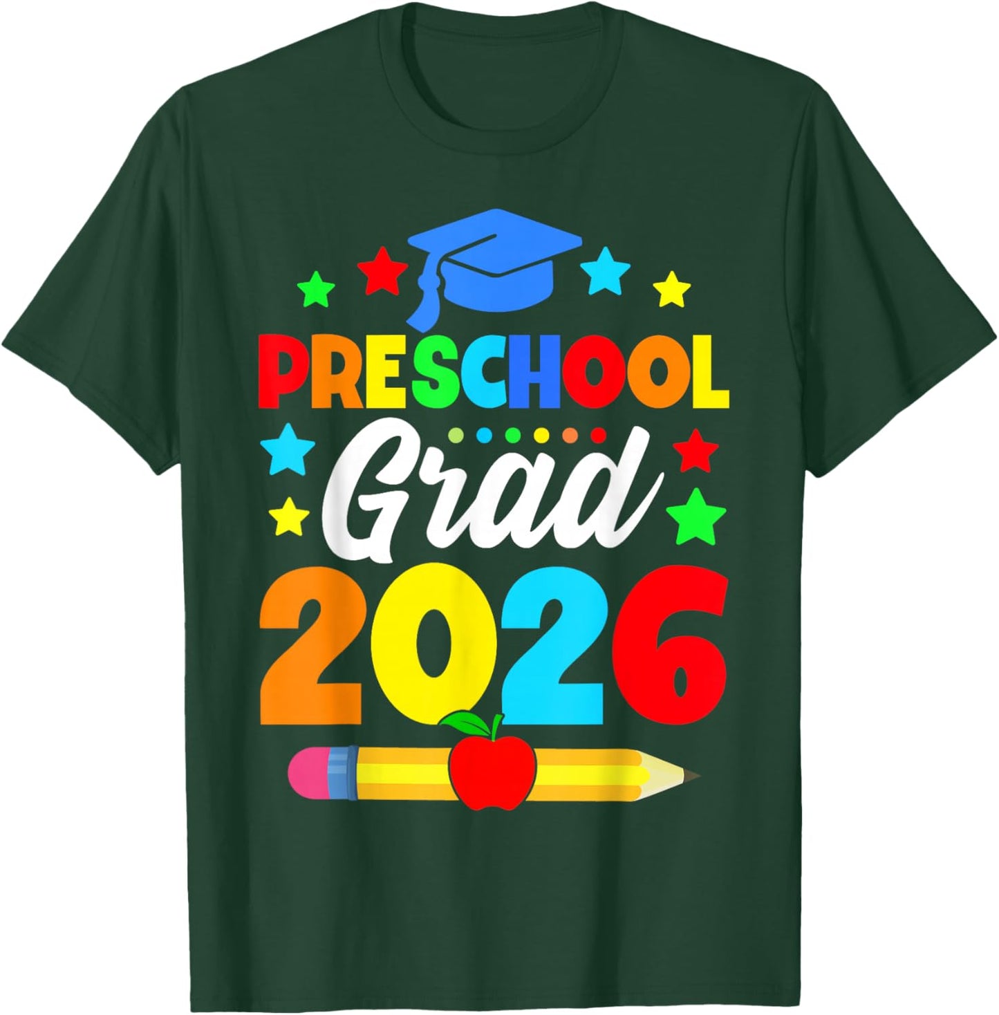 Kids Preschool Grad 2026 Preschool Graduation Girls Boys T-Shirt - T-Shirt | Forest