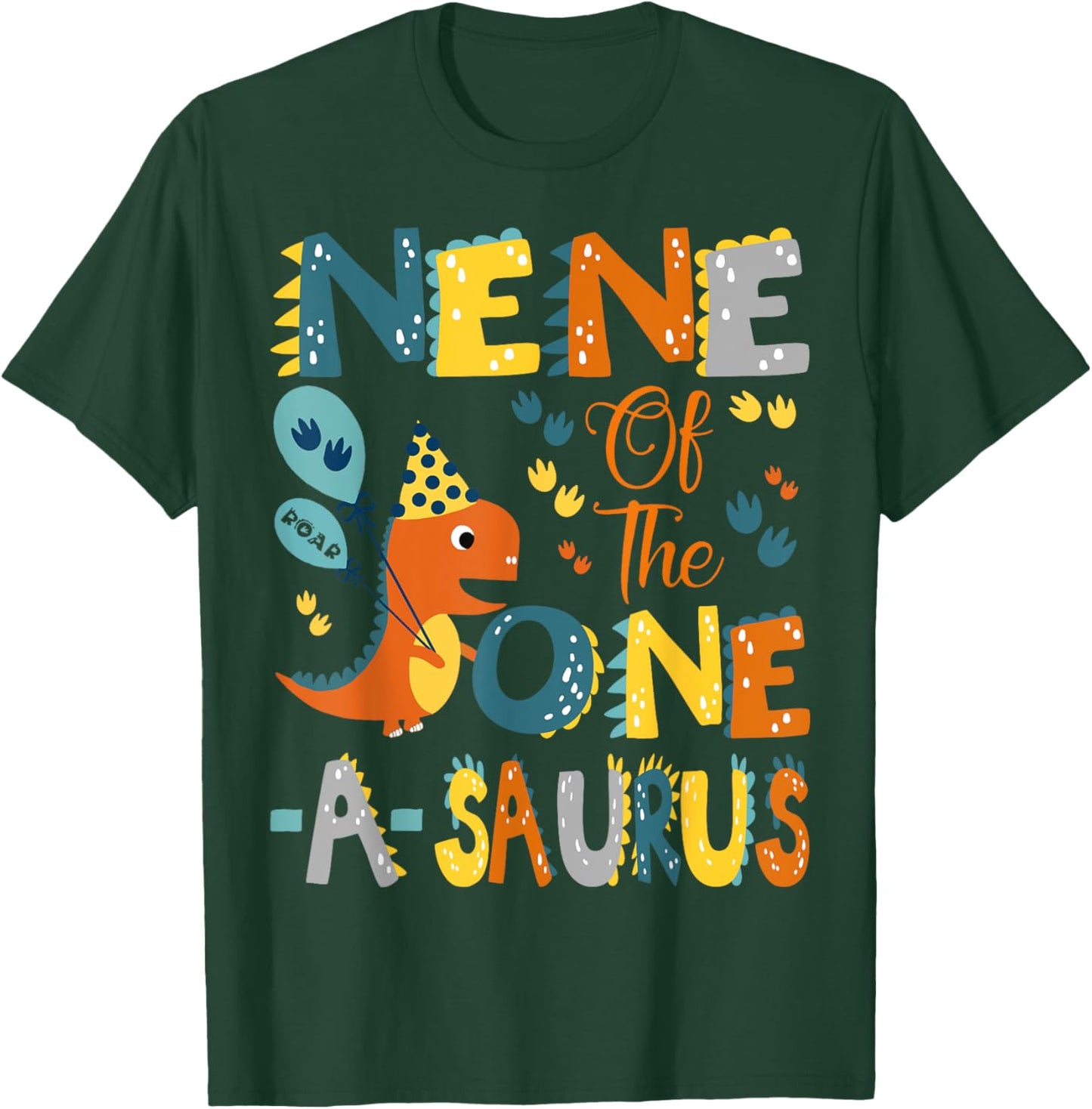 Nene Of The One-A-Saurus 1St Birthday Dinosaur Party T-Shirt - T-Shirt | Forest