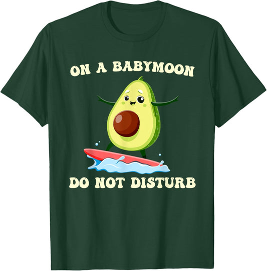 Future Mommy ON A BABYMOON DON'T DISTURB Soon Mom T-Shirt - T-Shirt | Forest