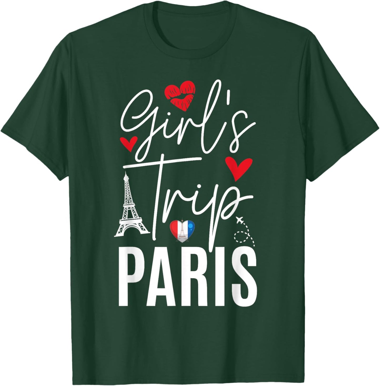 Paris Girls Trip 2026 France Summer Vacation Ladies Weekend T-Shirt - T-Shirt | Forest