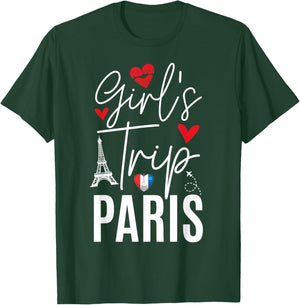 Paris Girls Trip 2026 France Summer Vacation Ladies Weekend T-Shirt - T-Shirt | Forest