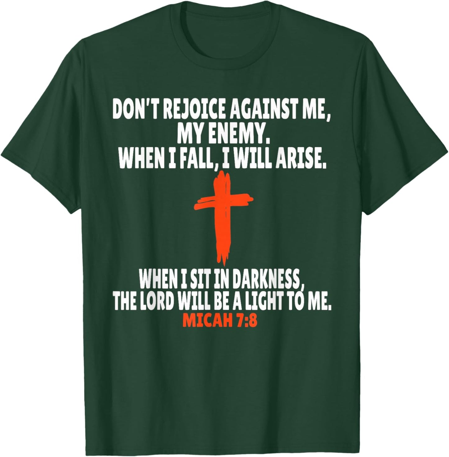 Micah 7:8 Bible Verses Scripture T-Shirt - T-Shirt | Forest