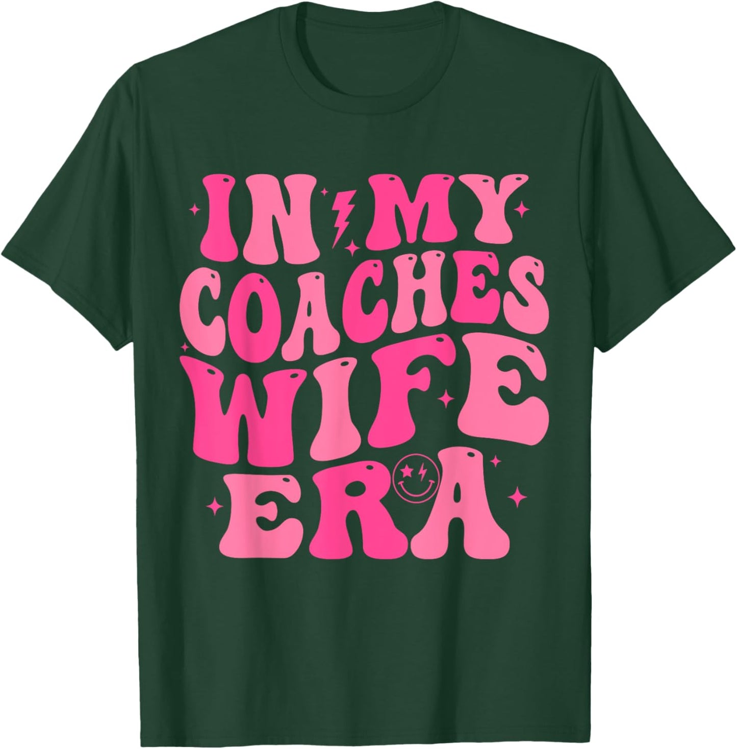 In My Coaches Wife Era Football Basketball Wife Husband T-Shirt - T-Shirt | Forest
