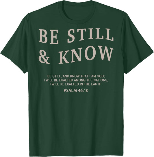 Men Be Still & Know Christian Teen Girl Women Jesus God T-Shirt - T-Shirt | Forest