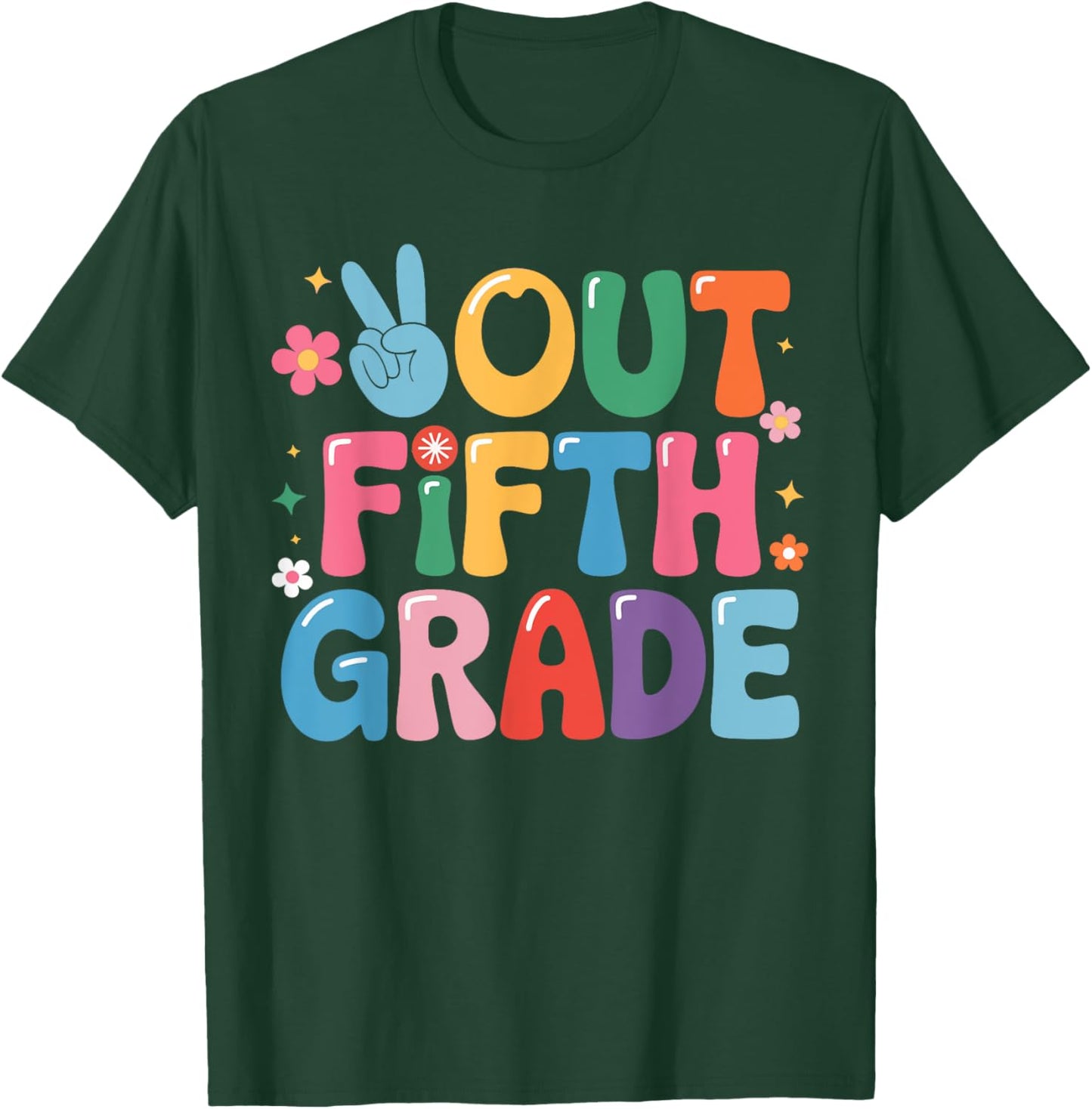 Peace Out Fifth Grade 5th Grade Last day of school Groovy T-Shirt - T-Shirt | Forest