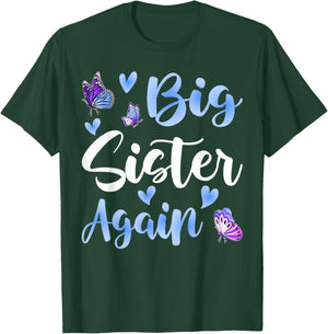 Big Sister Again Older Daughter Sibling T-Shirt - T-Shirt | Forest