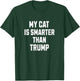 My Cat Is Smarter Than Trump funny Harris cat lover Democrat Men Women Kids T-Shirt - T-Shirt | Forest