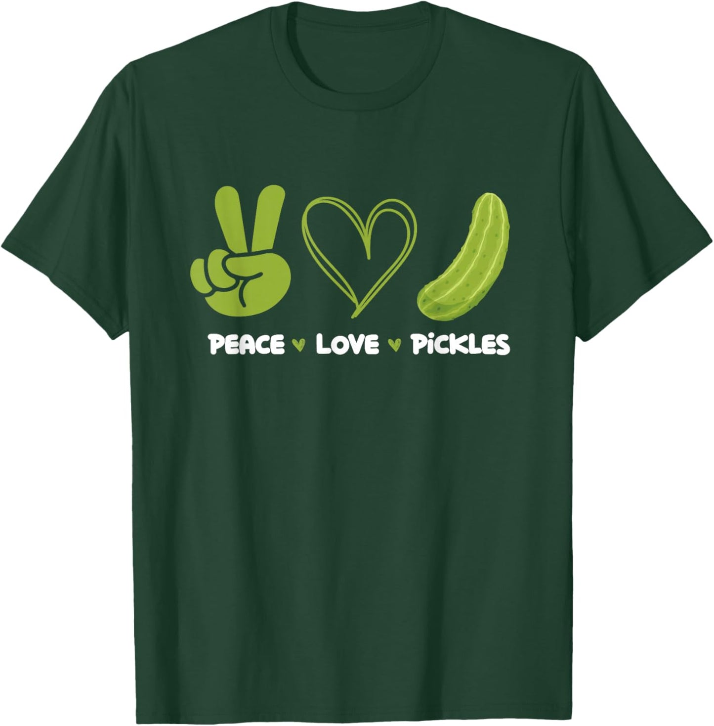 Peace Love Pickles - Dill Pickle Lover Pickling Cucumber T-Shirt - T-Shirt | Forest
