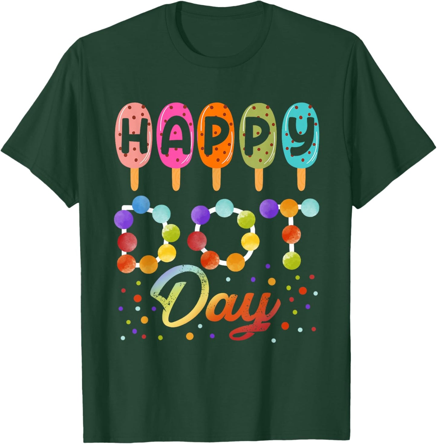Happy Dot Day Ice Cream Colorful Polka Dot Boy Girl Kids T-Shirt - T-Shirt | Forest