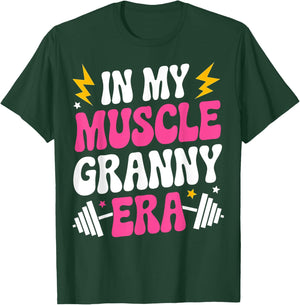 In My Muscle Granny Era Funny Sport Grandma Gym Workout T-Shirt - T-Shirt | Forest
