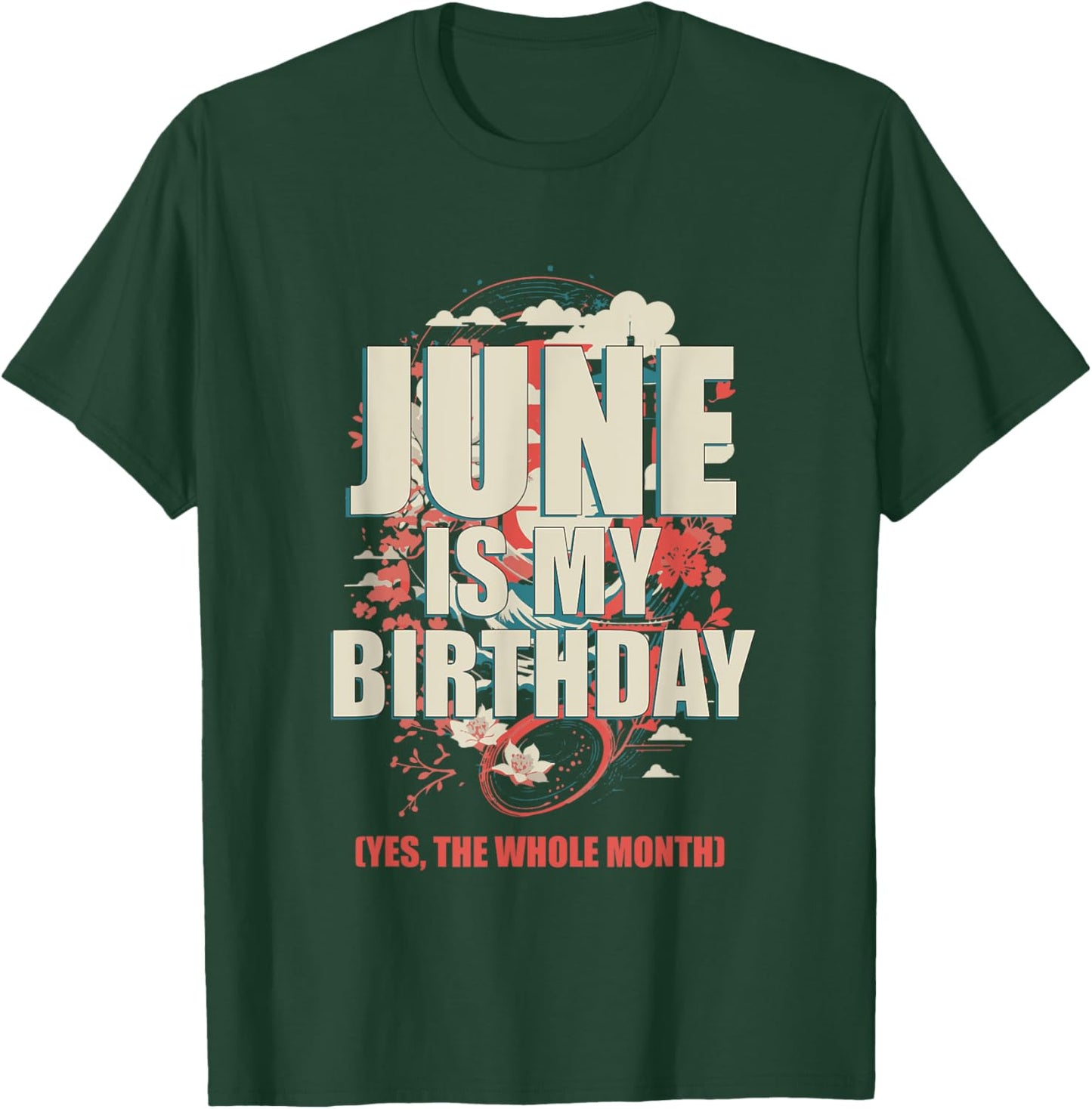 June Is My Birthday Yes The Whole Month Japanese Aesthetic T-Shirt - T-Shirt | Forest