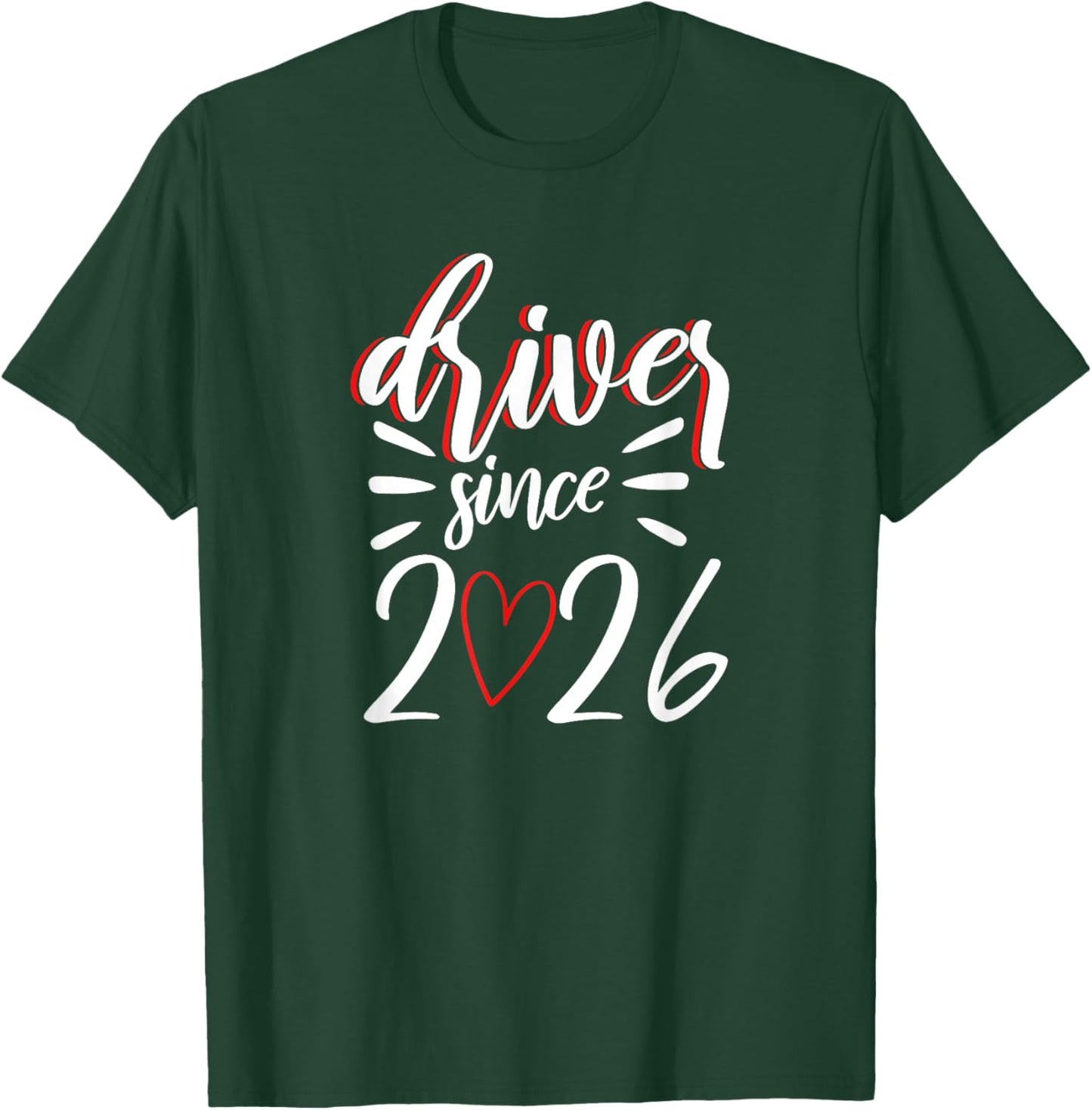 Driver's License | Passed Examination Driver License 2026 T-Shirt - T-Shirt | Forest
