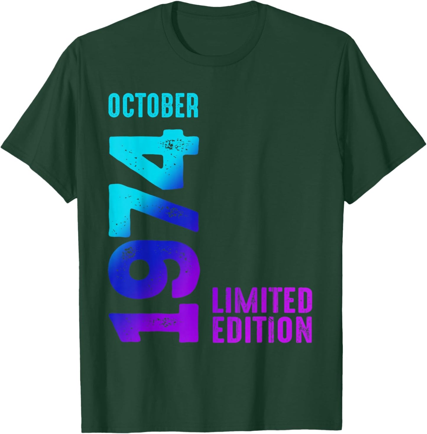 October 1974 Limited Edition Birthday 1974 T-Shirt - T-Shirt | Forest