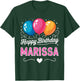 Happy Birthday Marissa T-Shirt - T-Shirt | Forest
