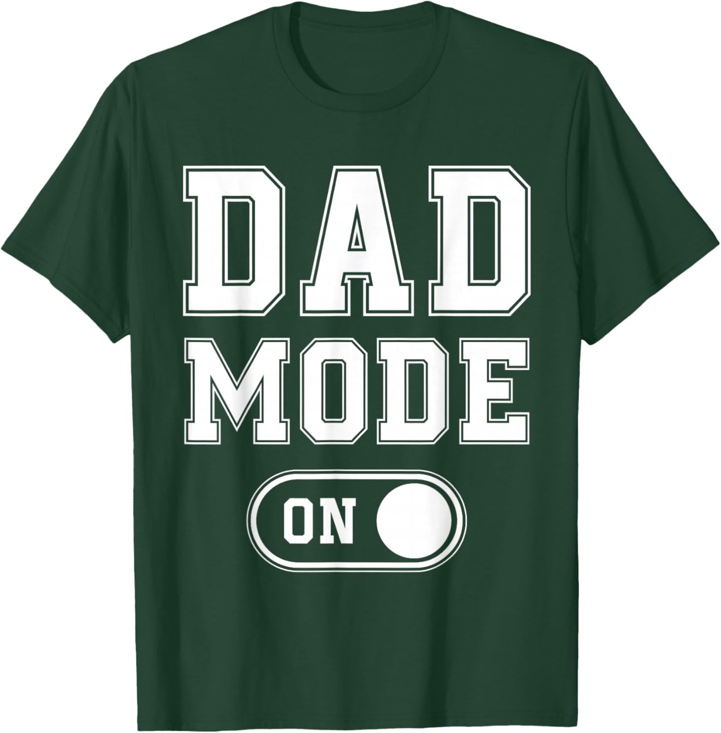 Dad Mode On Funny Soon To Be Dad Gifts 1St Time Dad Father T-Shirt - T-Shirt | Forest
