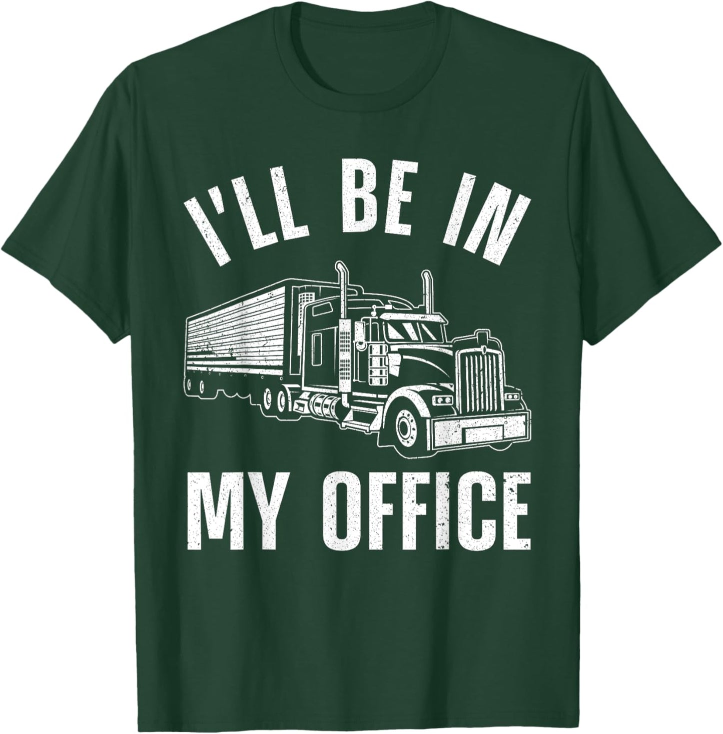 Funny Trucker Art Women Big Rig Trucker Truck Driver T-Shirt - T-Shirt | Forest