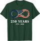 USA 250 Years 250th Anniversary July 4th Freedom T-Shirt - T-Shirt | Forest