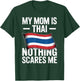 My Mom is Thai Nothing Scares Me Thailand Flag T-Shirt - T-Shirt | Forest