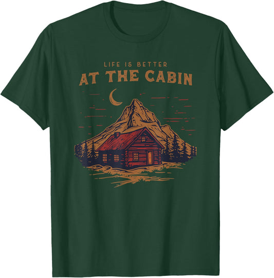 Life Is Better At The Cabin Retro Vintage T-Shirt - T-Shirt | Forest