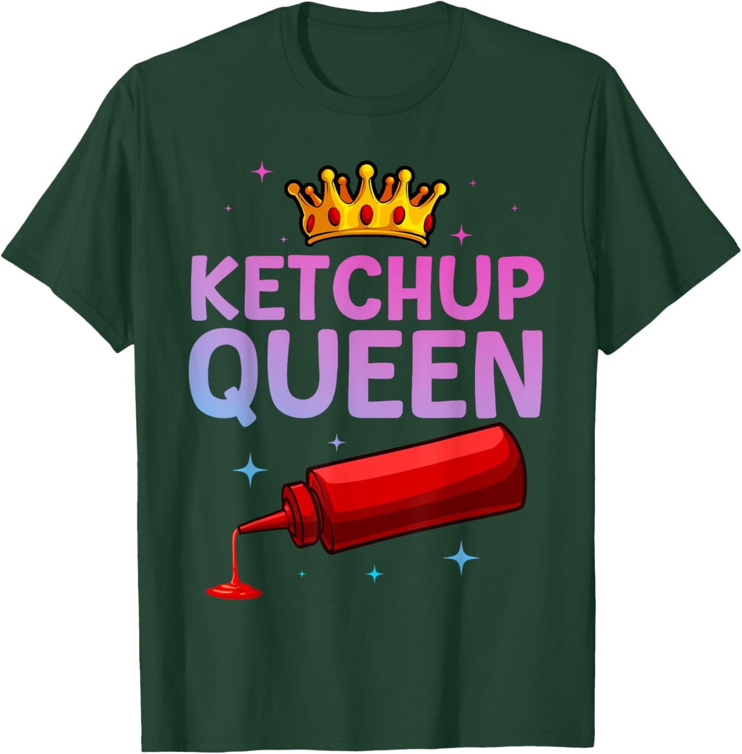 Cool Ketchup Queen Art Girls Tomato Ketchup Lover T-Shirt - T-Shirt | Forest