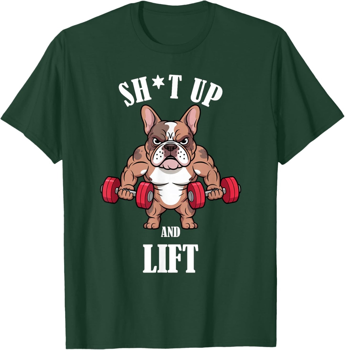 French Bulldog Weightlifting Dumbbells Funny Gym Workout T-Shirt - T-Shirt | Forest