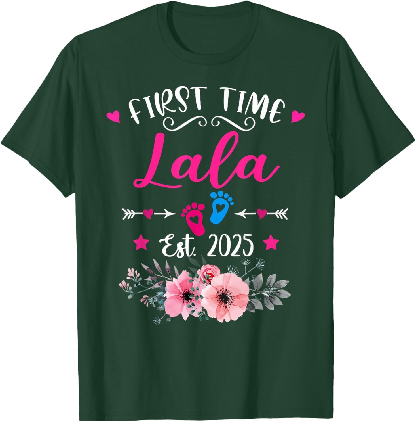 First Time Lala 2025 Mother's Day Soon To Be Mom Pregnancy T-Shirt - T-Shirt | Forest