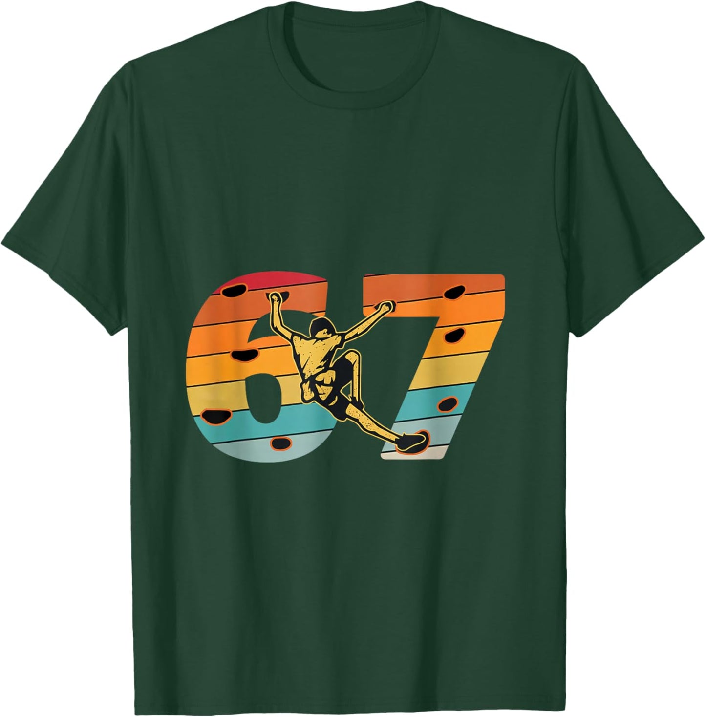 Vintage Funny 67 six Seven Rock Climbing Bouldering Retro T-Shirt - T-Shirt | Forest