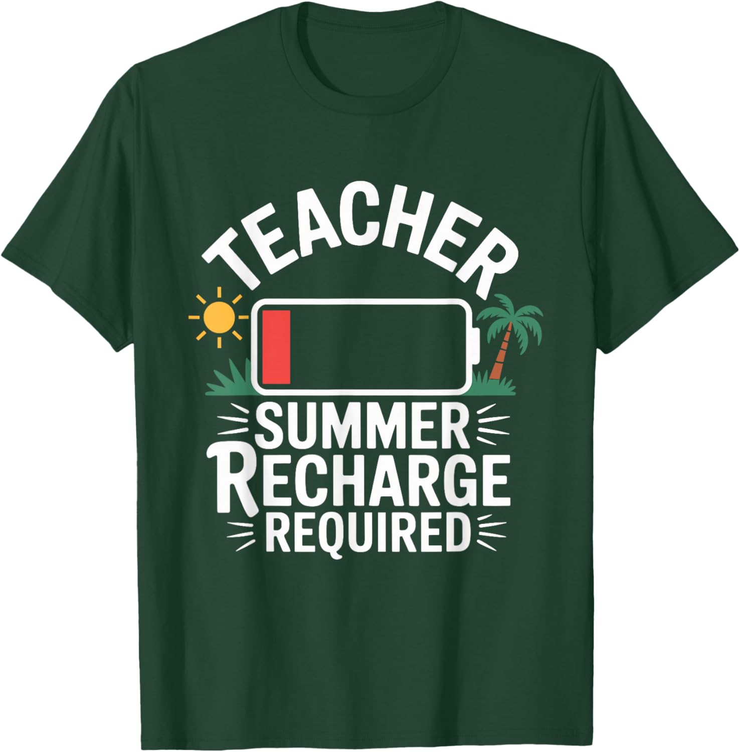 Funny Teacher Summer Recharge T-Shirt - T-Shirt | Forest
