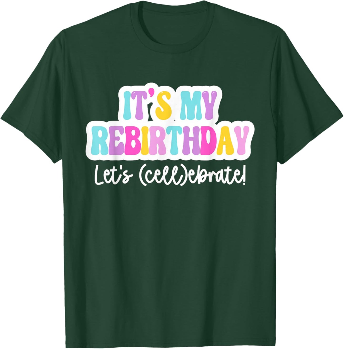 Stem Cell Transplant Team BMT Transplant Day Anniversary T-Shirt - T-Shirt | Forest